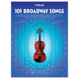 101 Broadway shows violin sheet music