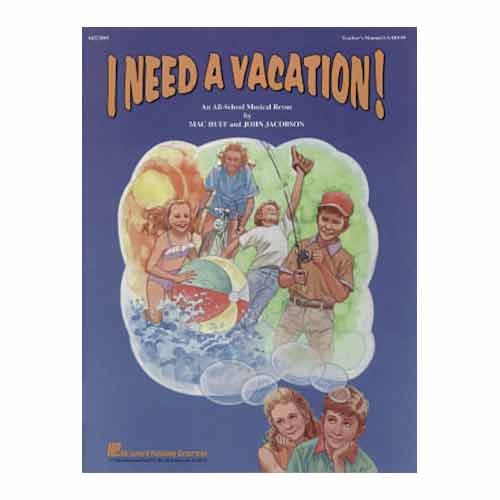 I need a vacation kids musicals revue for all school