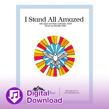 I stand all amazed hymn church choir sheet music