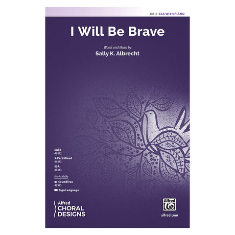 I will be brave womens choir sheet music