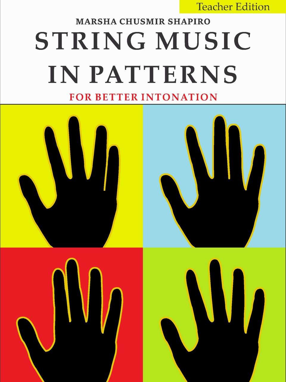 String Music in Patterns: For Better Intonation (Teacher Book)