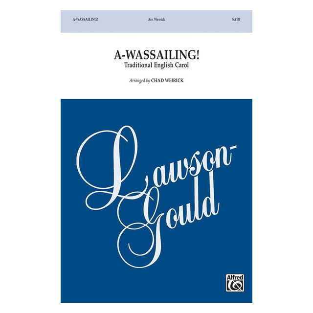 A-wassailing Christmas sheet music for choir