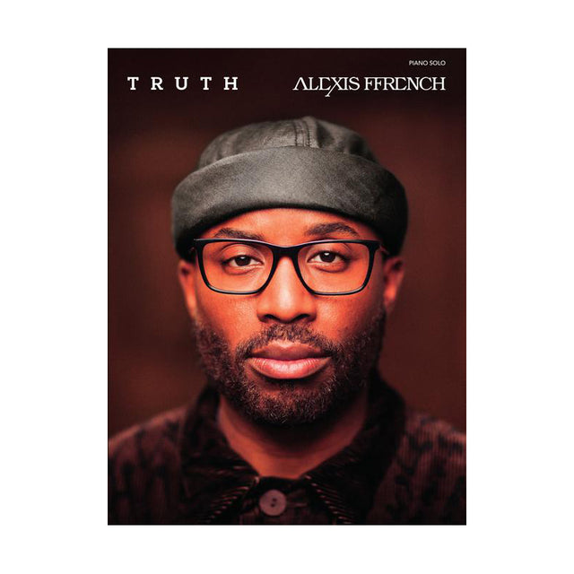 alexis ffrench truth piano sheet music