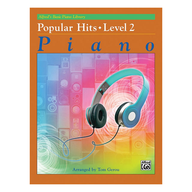 Pop hits from alfred piano books level 2