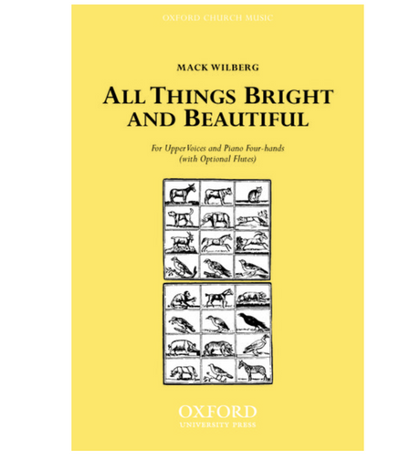 All things bright and beautiful sheet music from Mack Wilberg