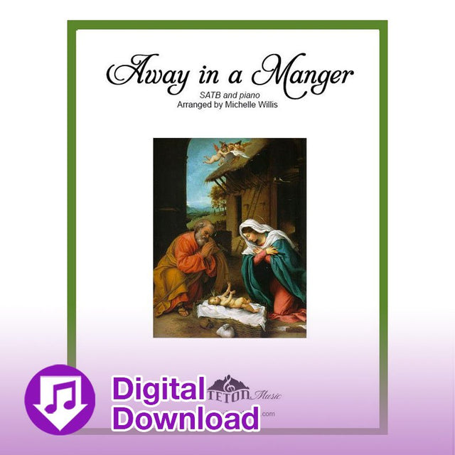 Away in a Manger sheet music for satb Christmas concert