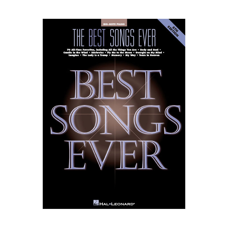 The Best Songs Ever - 6th Edition (Big Note)