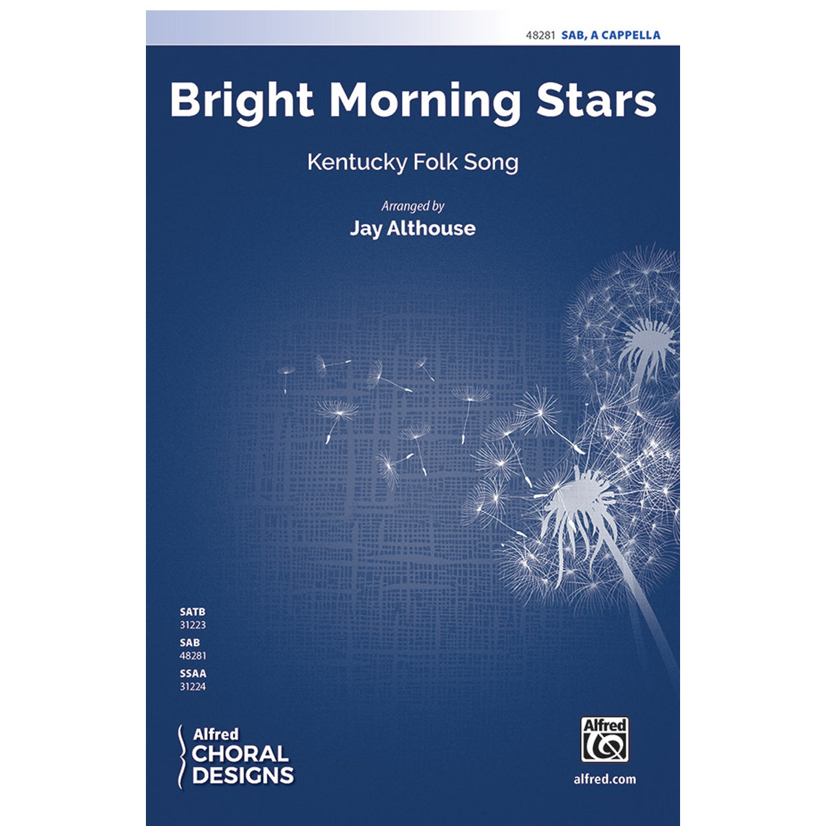 Bright morning stars choir sheet music for SAB