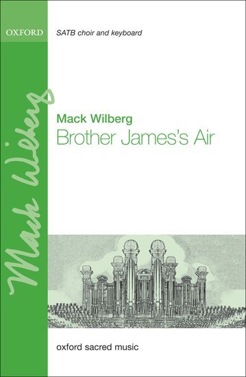 Brother james air choir sheet music by mack wilberg