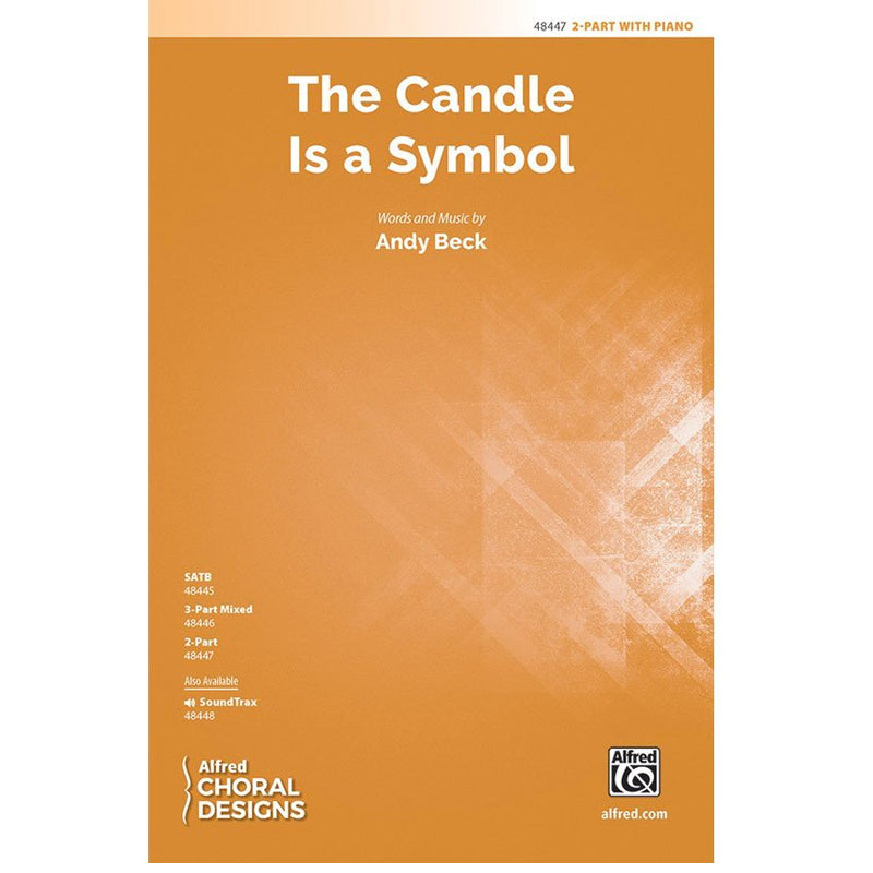 candle is a symbol choir sheet music by andy beck