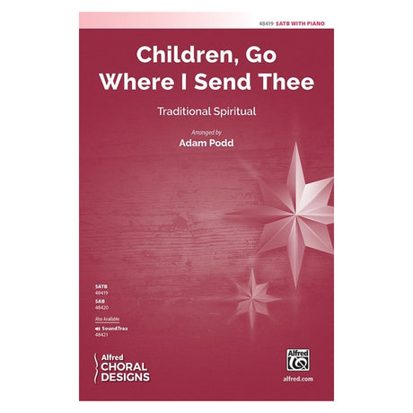 Children Go where I send the for SATB Christmas Choir Sheet Music