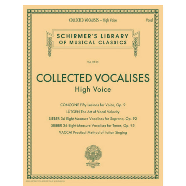 Collected vocalises by schirmer for high voice