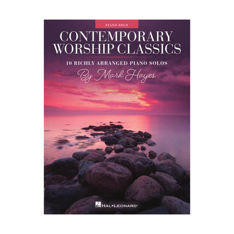 Worship classics by mark hayes piano books