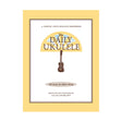 The daily ukulele method sheet music songs