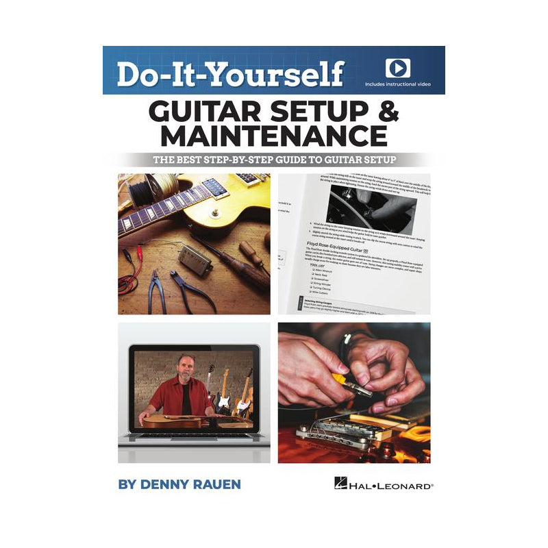 Do it yourself guitar setup & maintenance