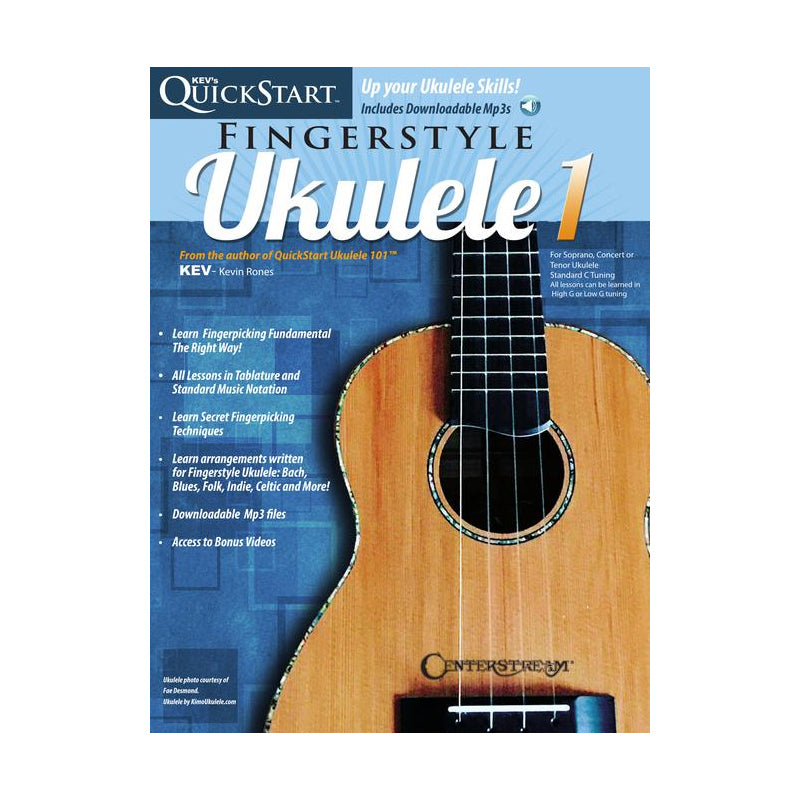 Kev's QuickStart for Fingerstyle Ukulele 1 - Revised Edition