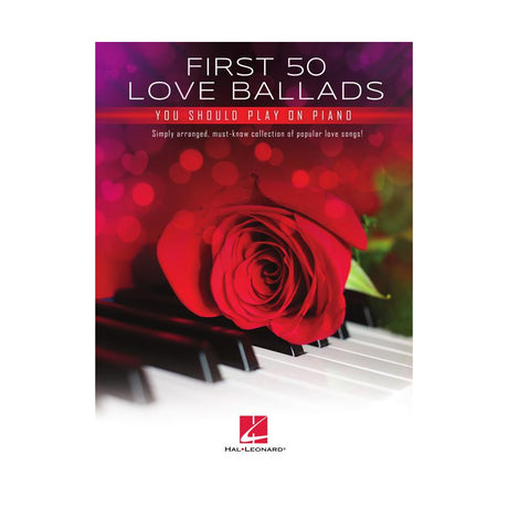 first 50 love ballads for piano sheet music