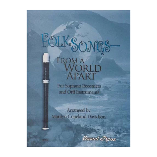 folk songs for recorders an orff instruments