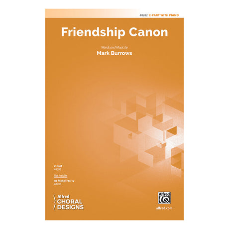 friendship cannon 2 part choir sheet music