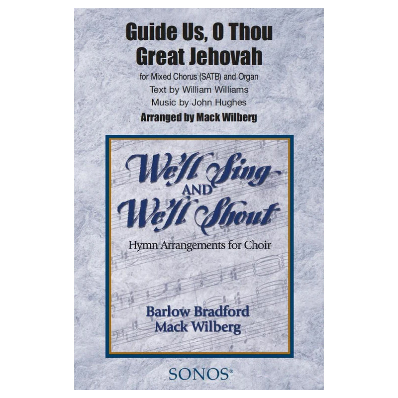 Guide Us, O Thou Great Jehovah