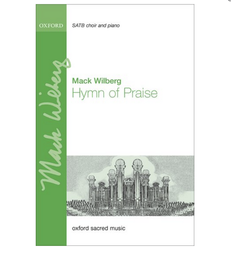 Hymn of praise by mack wilberg with choir sheet music sung by tabernacle choir