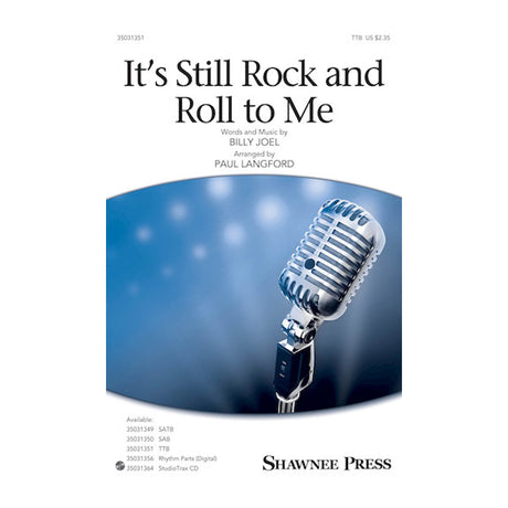 its still rock and roll to me by billy joel for choir sheet music