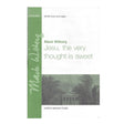 jesu the very thought christian hymn for church choir sheet music