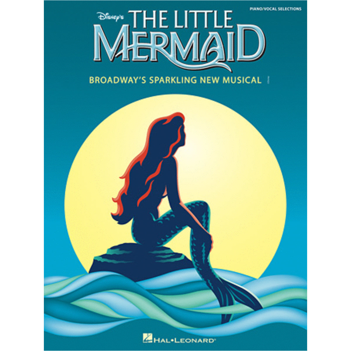 The Little Mermaid: Broadways' Sparkling New Musical