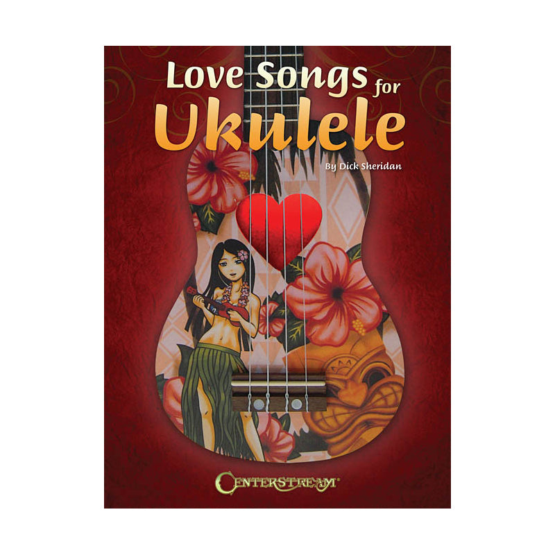 Love Songs for Ukulele