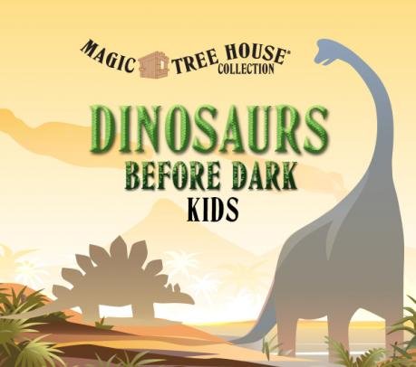 Magic Tree House Dinosaurs Before Dark Kids Children's Musicals