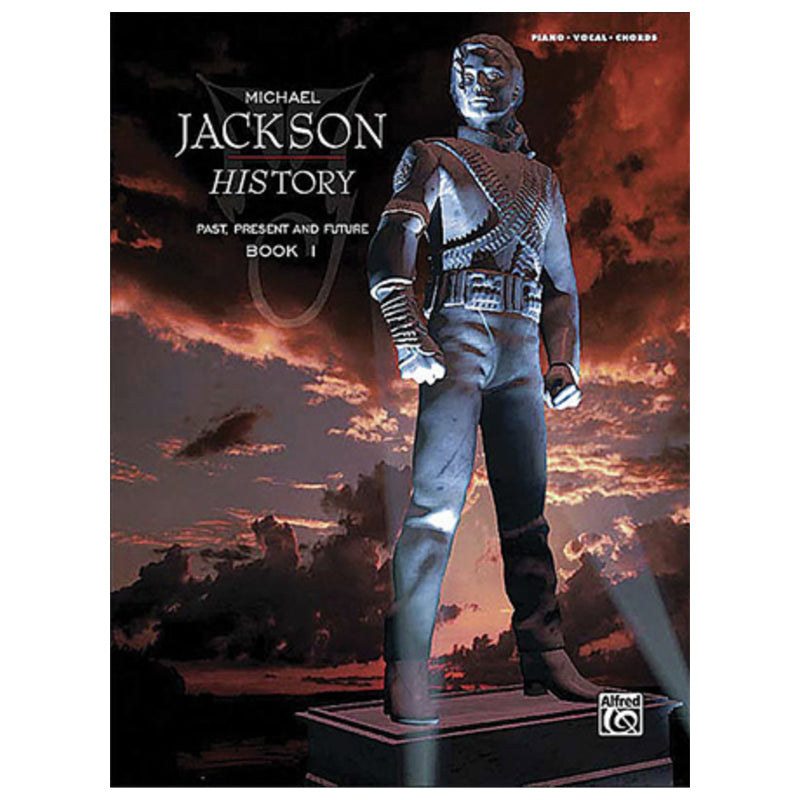 Michael Jackson History: Past Present and Future - Book 1