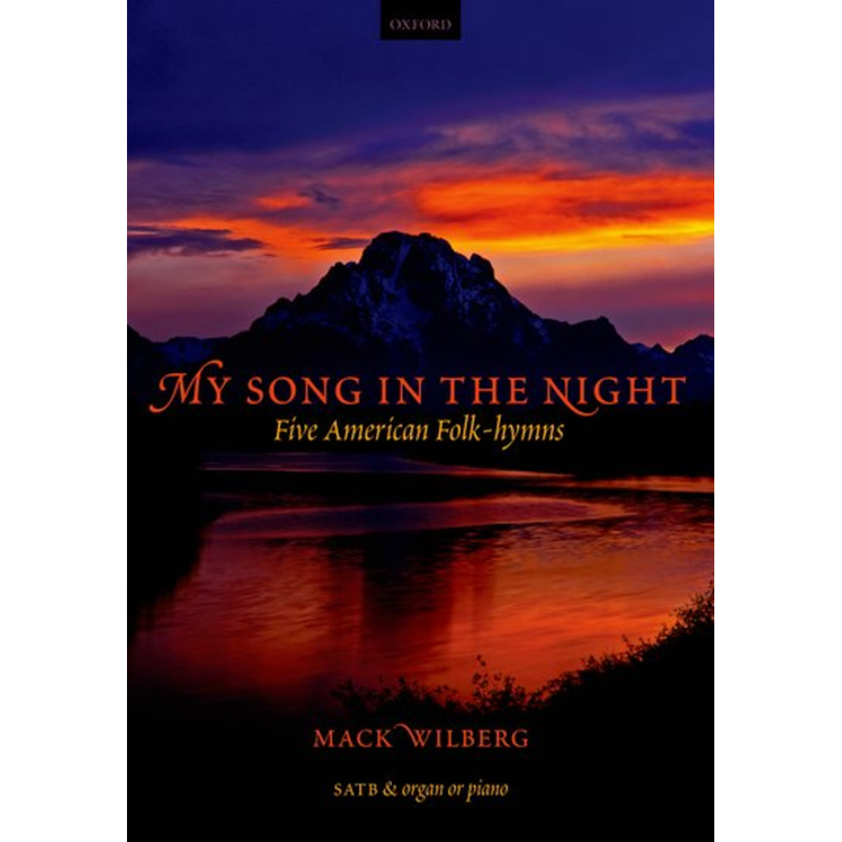 My Song In The Night Anthology - Five American Folk-Hymns