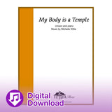 My Body is a Temple (Solo or Unison)