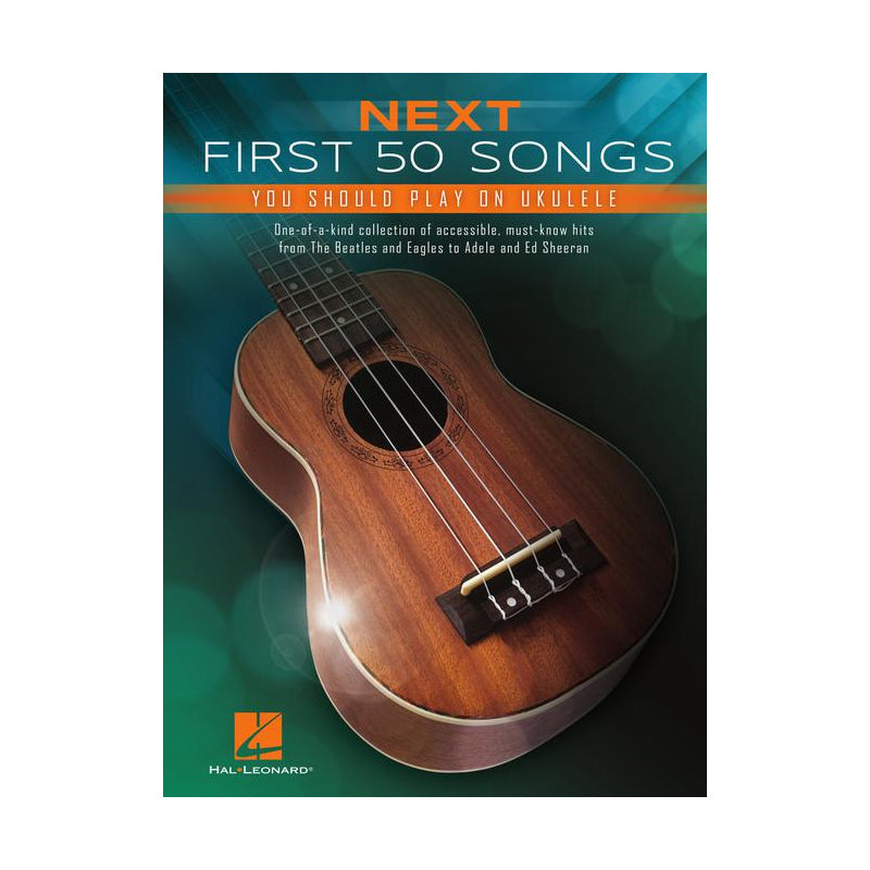 Next First 50 Songs You Should Play on Ukulele