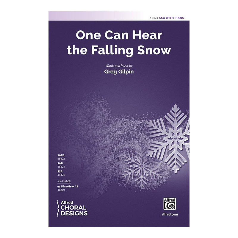 One Can Hear The Falling Snow (SSA)