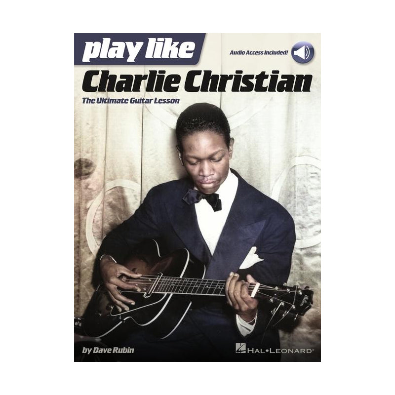 Jouez comme Charlie Christian : les meilleures leçons de guitare