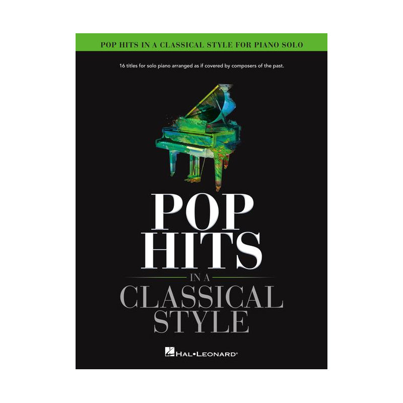 Pop Hits in a Classical Style