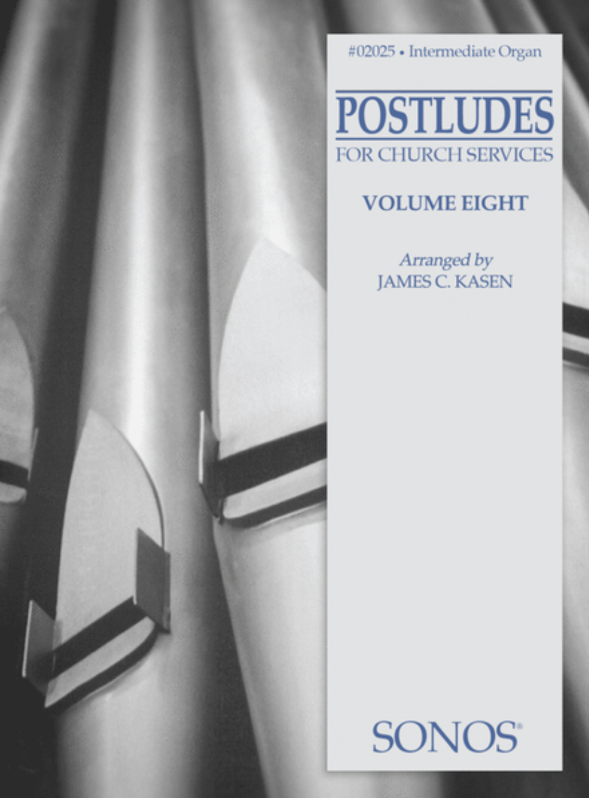 Postludes Volume 8 - Organ