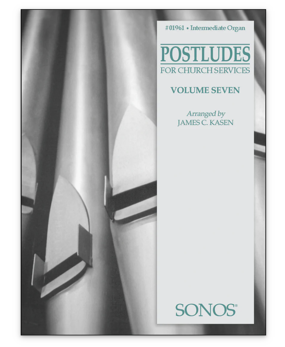 Postludes Volume 7 - Organ