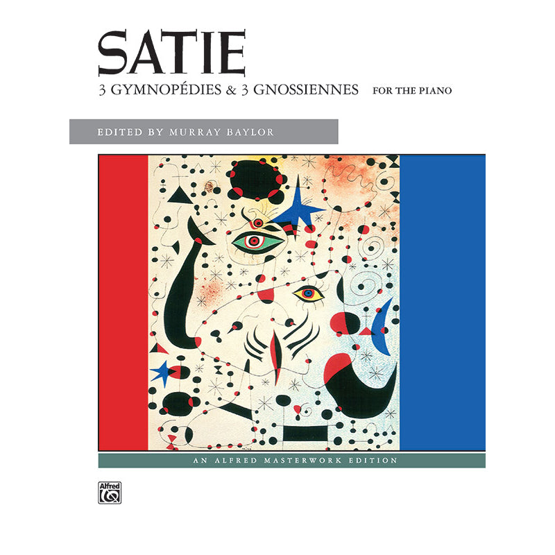 Satie : 3 Gymnopédies &amp; 3 Gnossiennes