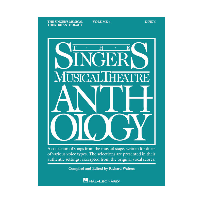 The Singer's Musical Theatre Anthology: Duets - Volume 4