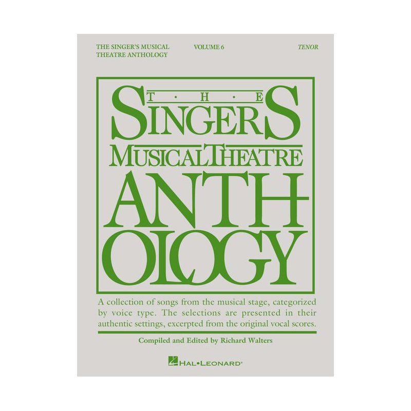 Singer's Musical Theatre Anthology - Volume 6 (Tenor)