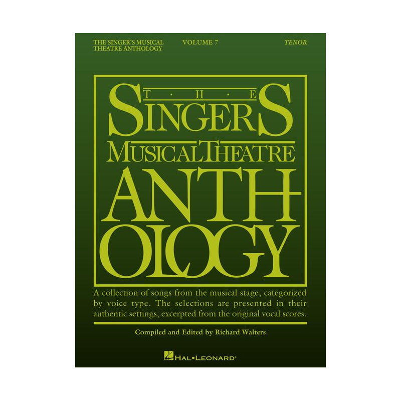 The Singer's Musical Theatre Anthology - Volume 7 (Tenor)