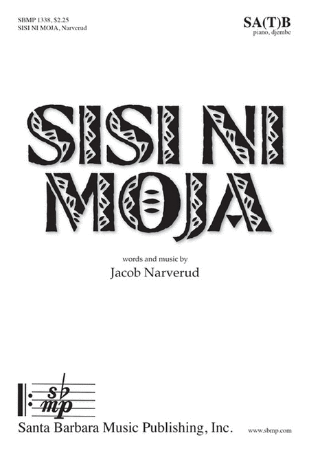 Sisi Ni Moja (SAB/SATB)