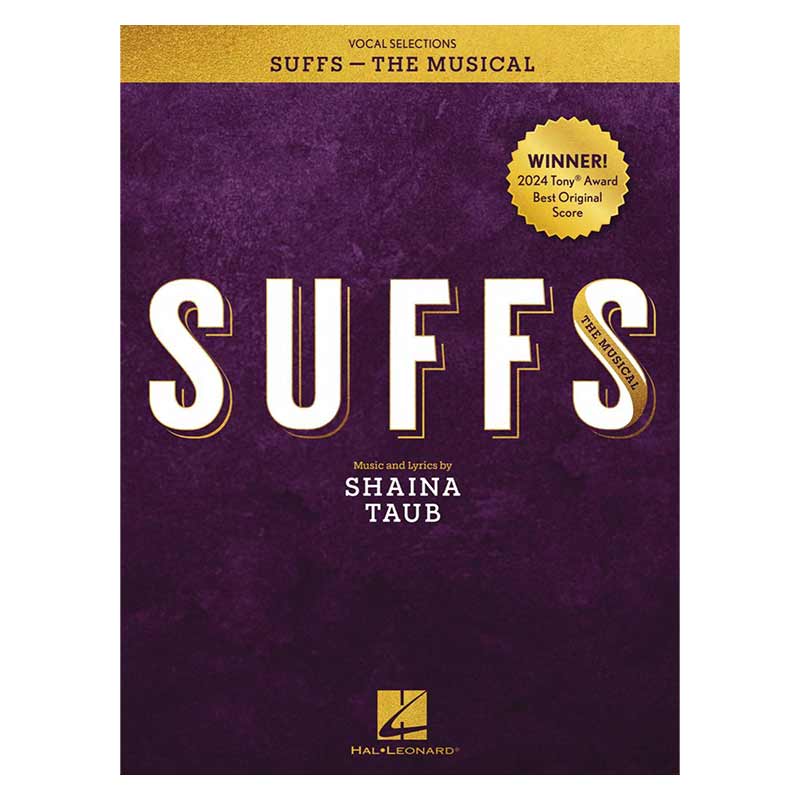 Suffs the Musical (Vocal Selections)