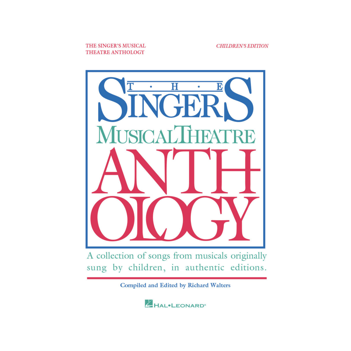 The Singers Musical Theatre Anthology - Children's Edition