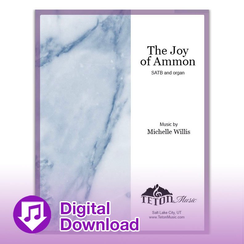 The Joy of Ammon (SATB)