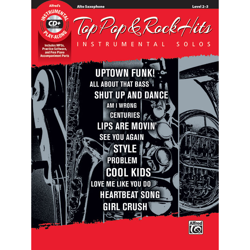 Top Pop &amp; Rock Hits Solos instrumentaux Niveau 2-3 (saxophone alto)