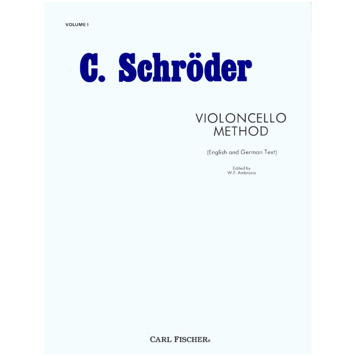 Violoncello Method Book 1